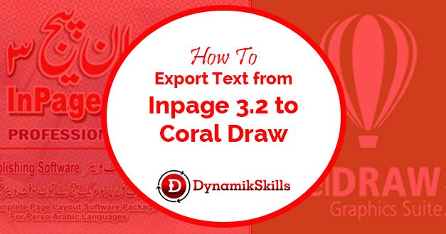 How To  Export Text from  Inpage 3.2 to  Coral Draw