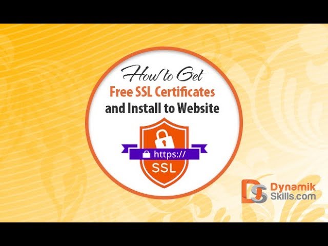 How to Get Free SSL Certificates and Install to Website